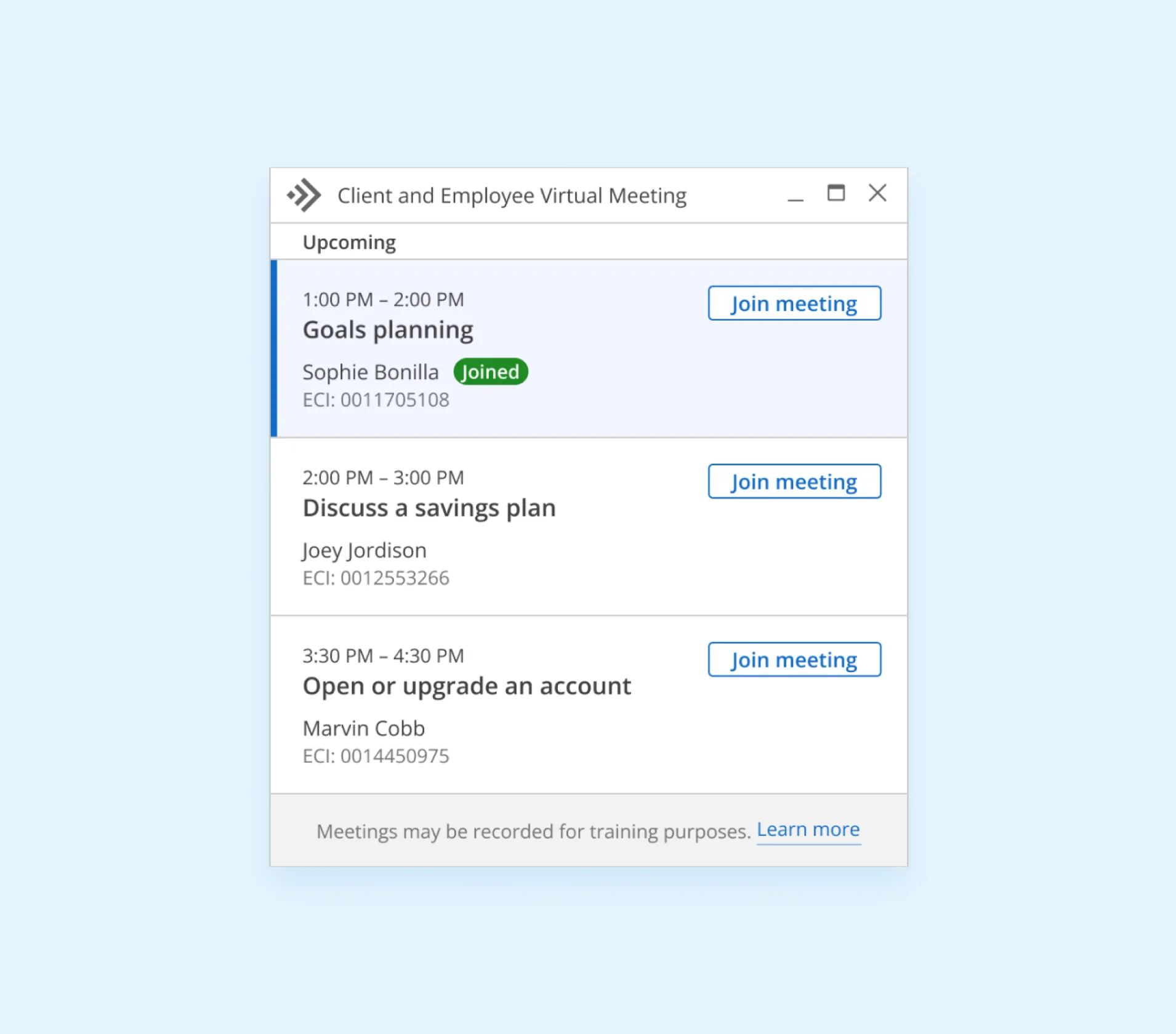 Advisor view of upcoming client and employee virtual meetings